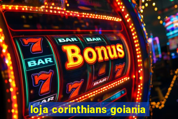 loja corinthians goiania